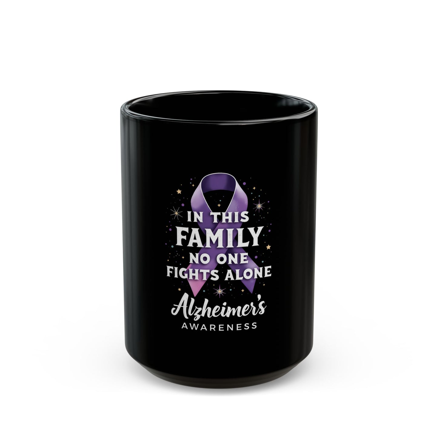 In This Family No One Fights Alone Alzheimer's Awareness Ceramic Mug