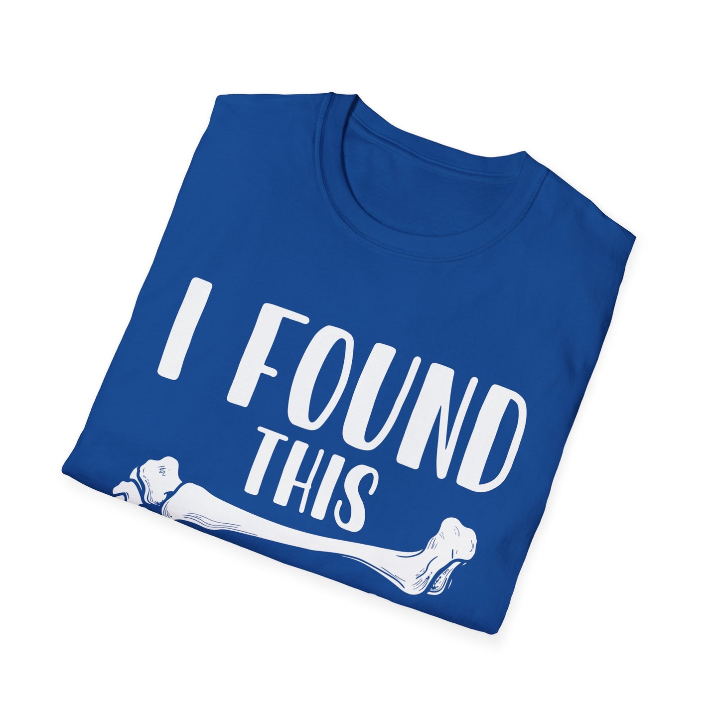 I Found This Humerus - Funny Bone Joke Graphic T-Shirt