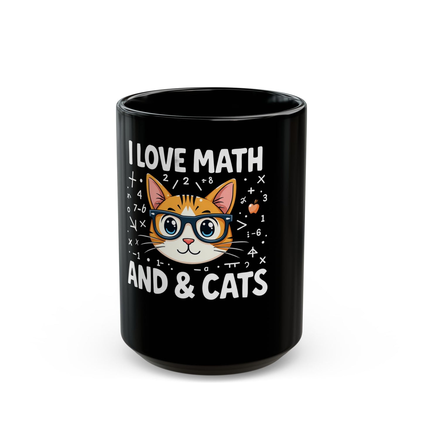 I Love Math And Cats Cute Geeky Kitty Design for Math Lovers Ceramic Mug