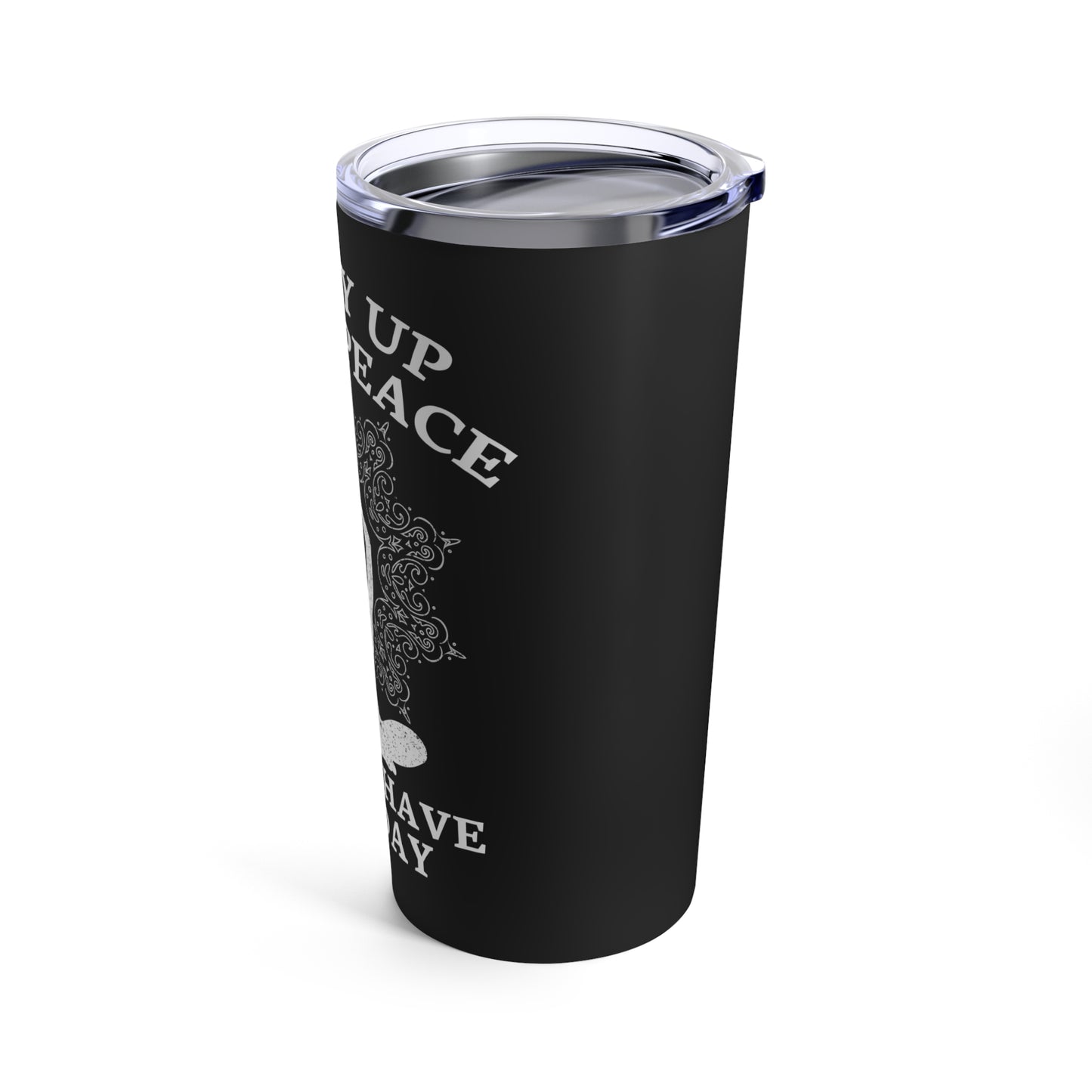 Hurry Up Inner Peace I Don't Have All Day - Humorous Yoga Meditation Tumbler