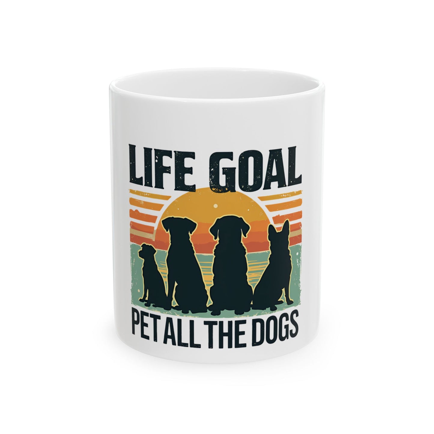 Life Goal Pet All The Dogs Sunset Ceramic Mug