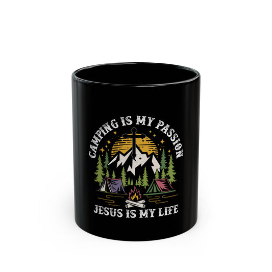 Camping Is My Passion Jesus Is My Life Nature Adventure Ceramic Mug