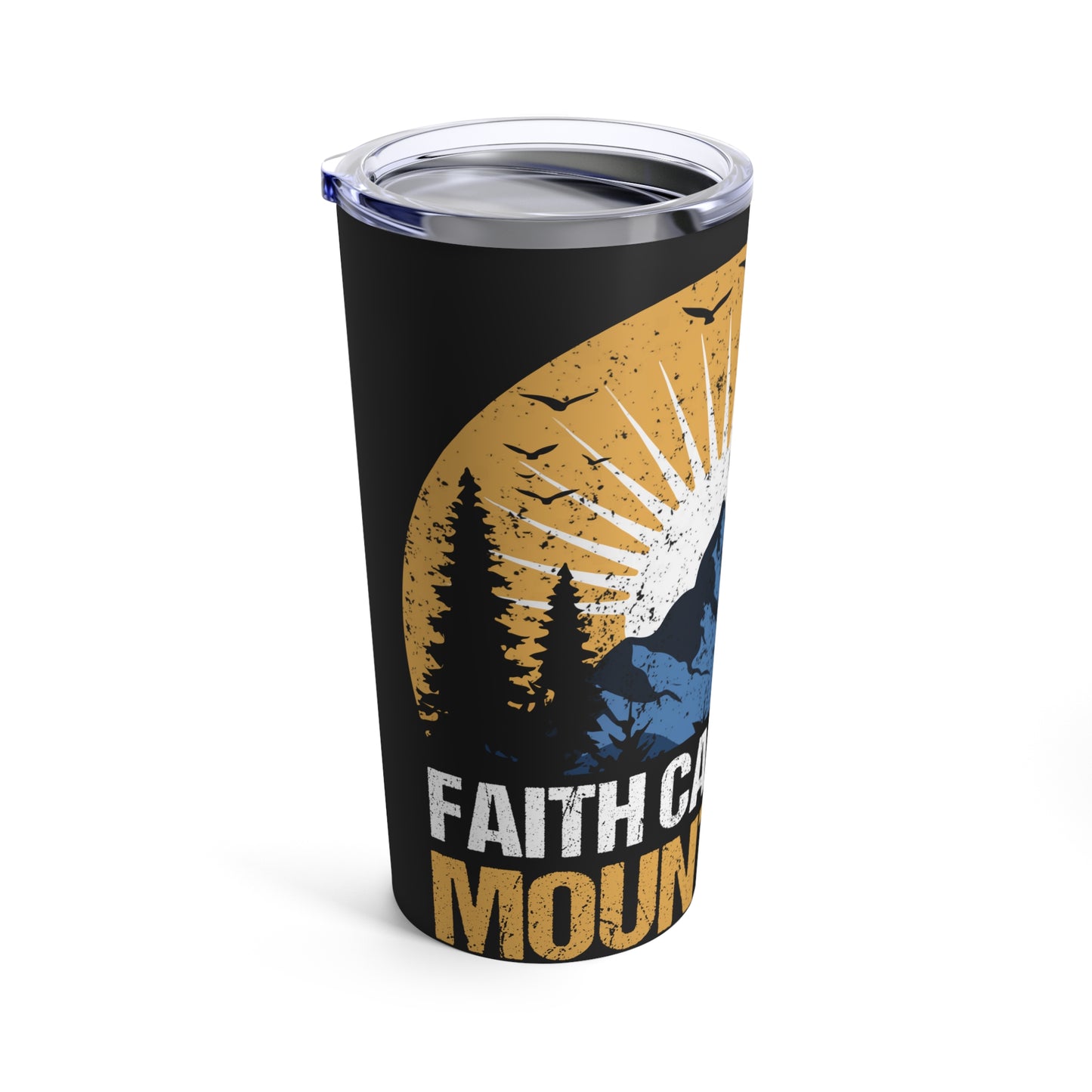 Faith Can Move Mountains Inspirational Scenery Tumbler