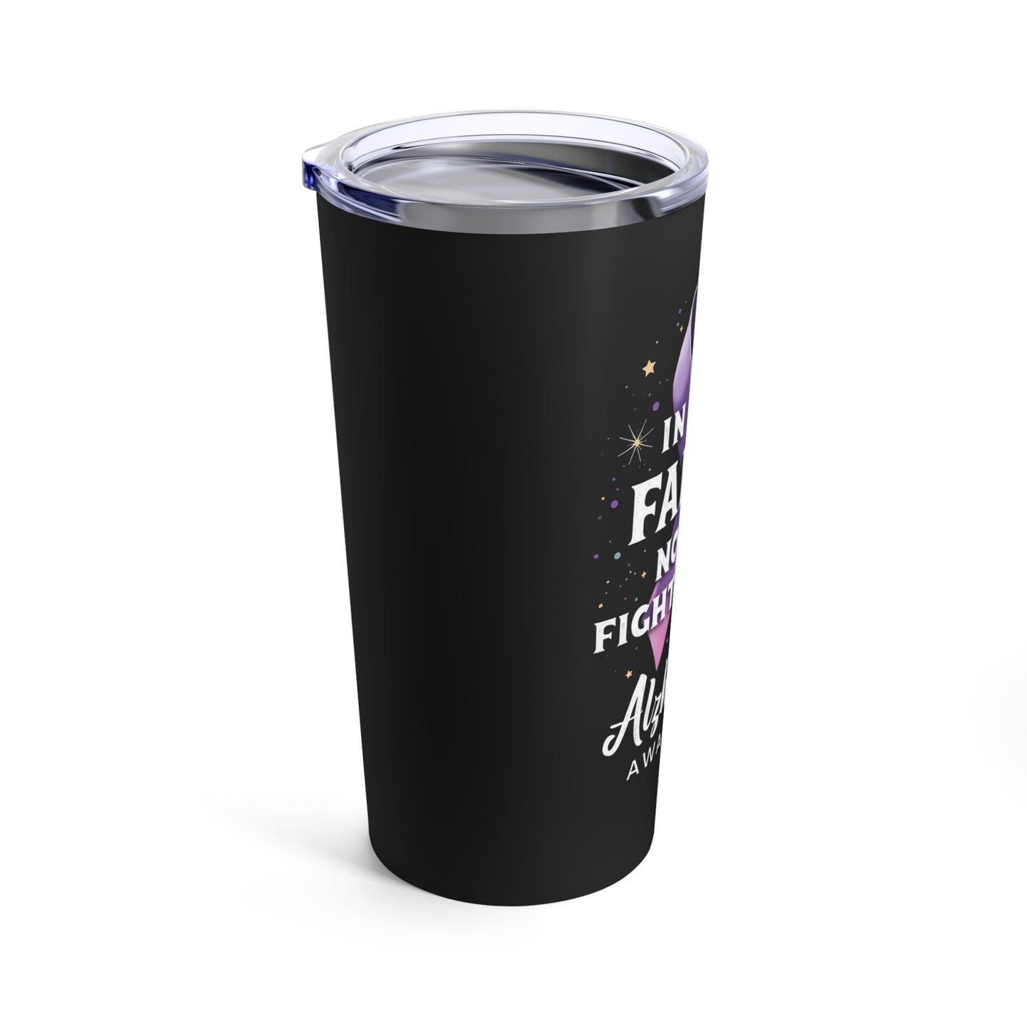 In This Family No One Fights Alone Alzheimer's Awareness Tumbler