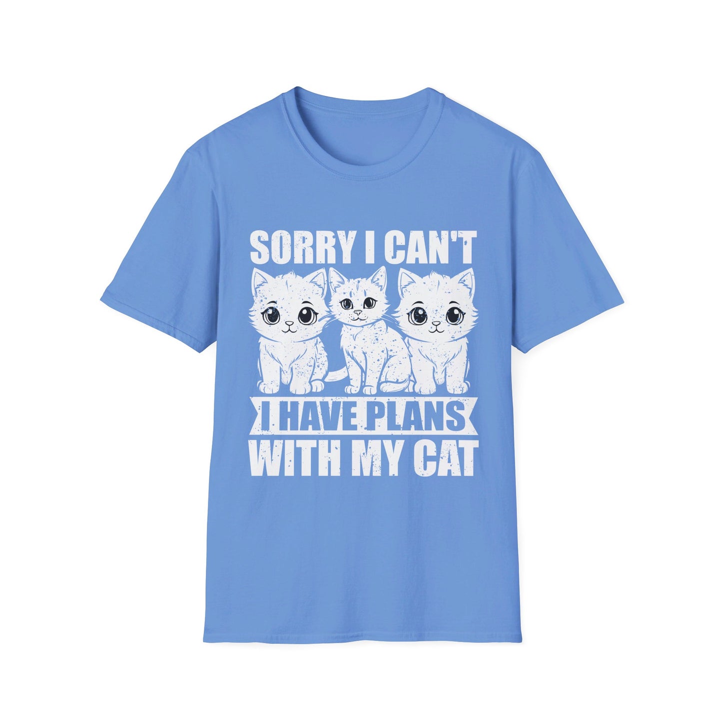 Sorry I Can't I Have Plans With My Cat - Cat Lover T-Shirt