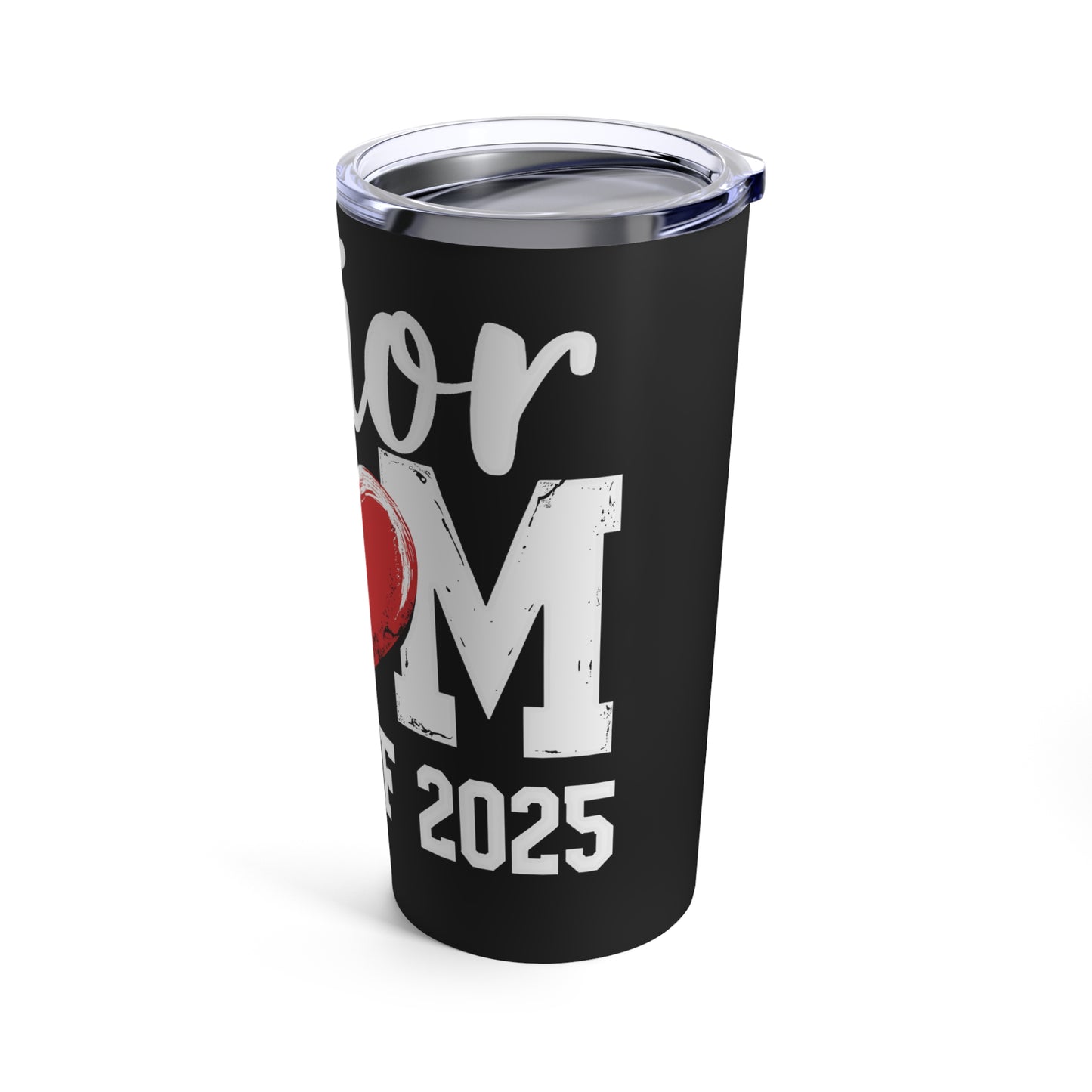 Senior Mom Class of 2025 Heart Tumbler