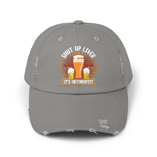 Shut Up Liver It's Oktoberfest Beer Celebration Cap