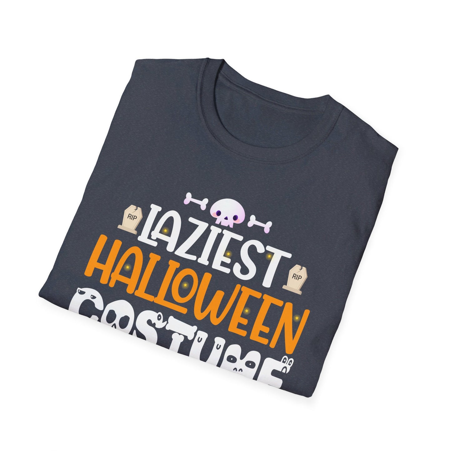 Laziest Halloween Costume Ever - Funny Halloween Quote with Skulls and Tombstones T-Shirt