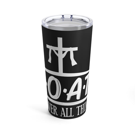 God Over All Things Faithful Expression with Cross Symbol Tumbler