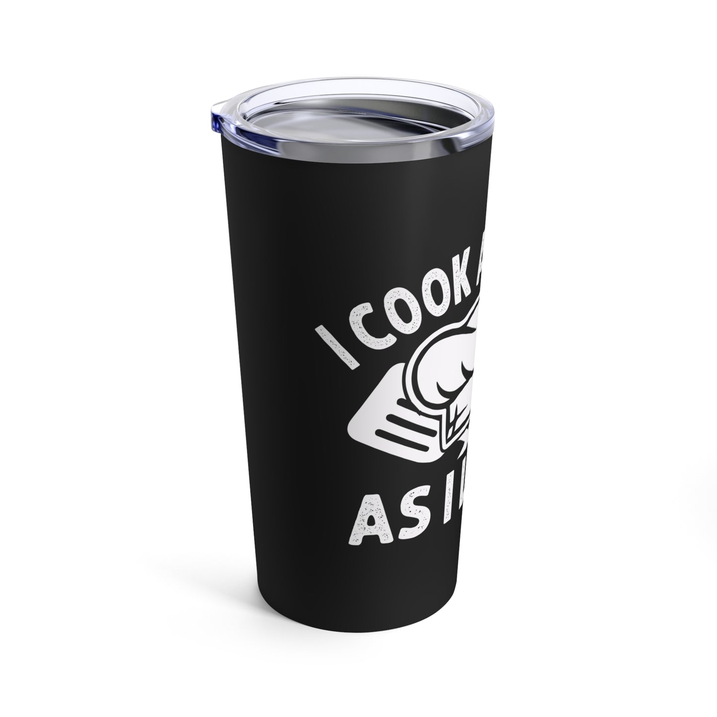 I Cook As Good As I Look Chef Hat Design for Culinary Enthusiasts Tumbler