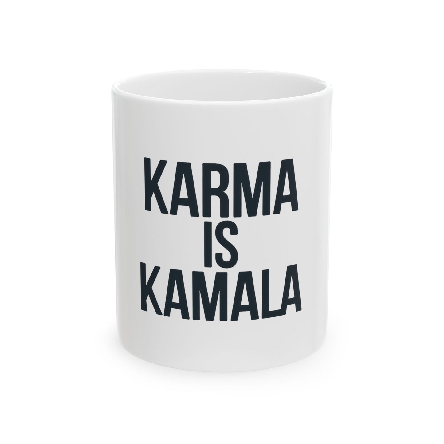 Karma is Kamala (Harris) 2024 Coffee Mug