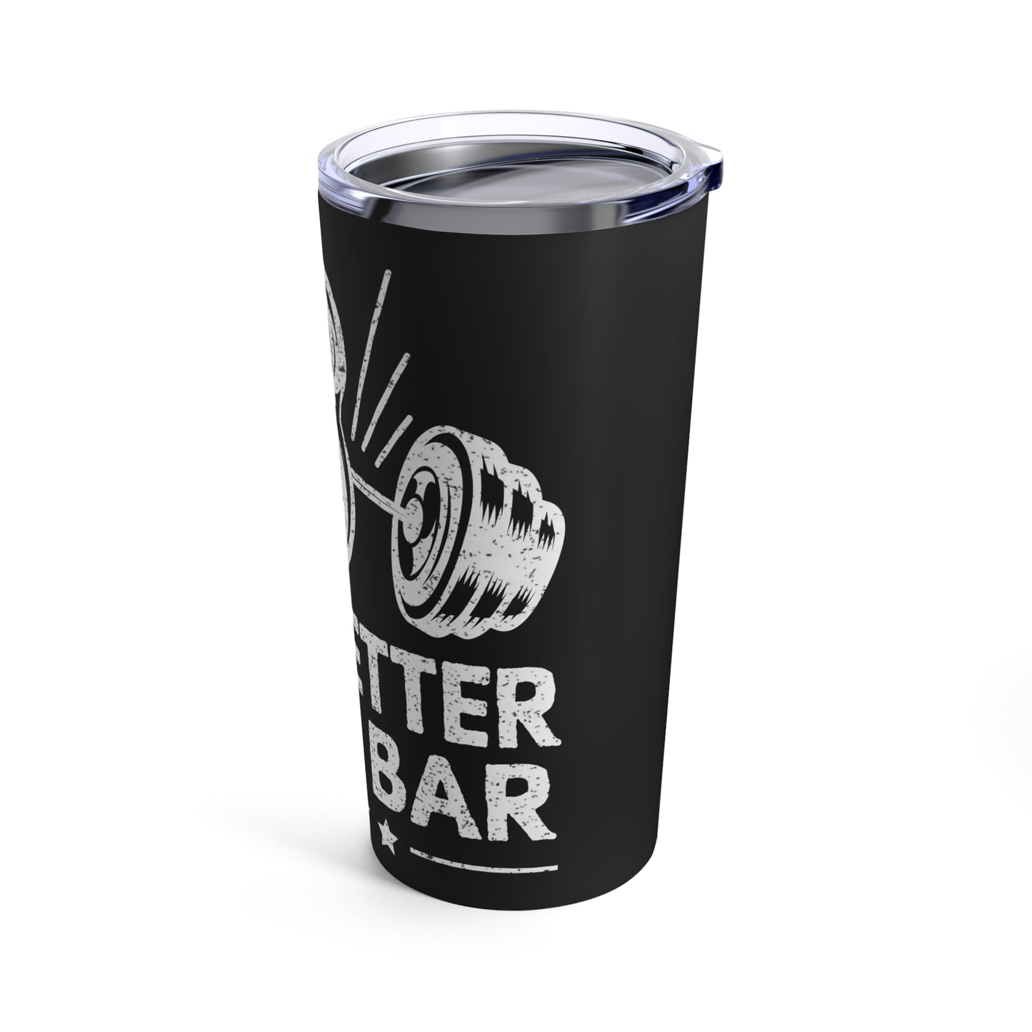 Life Is Better At The Bar Kettlebell and Dumbbells Design Tumbler