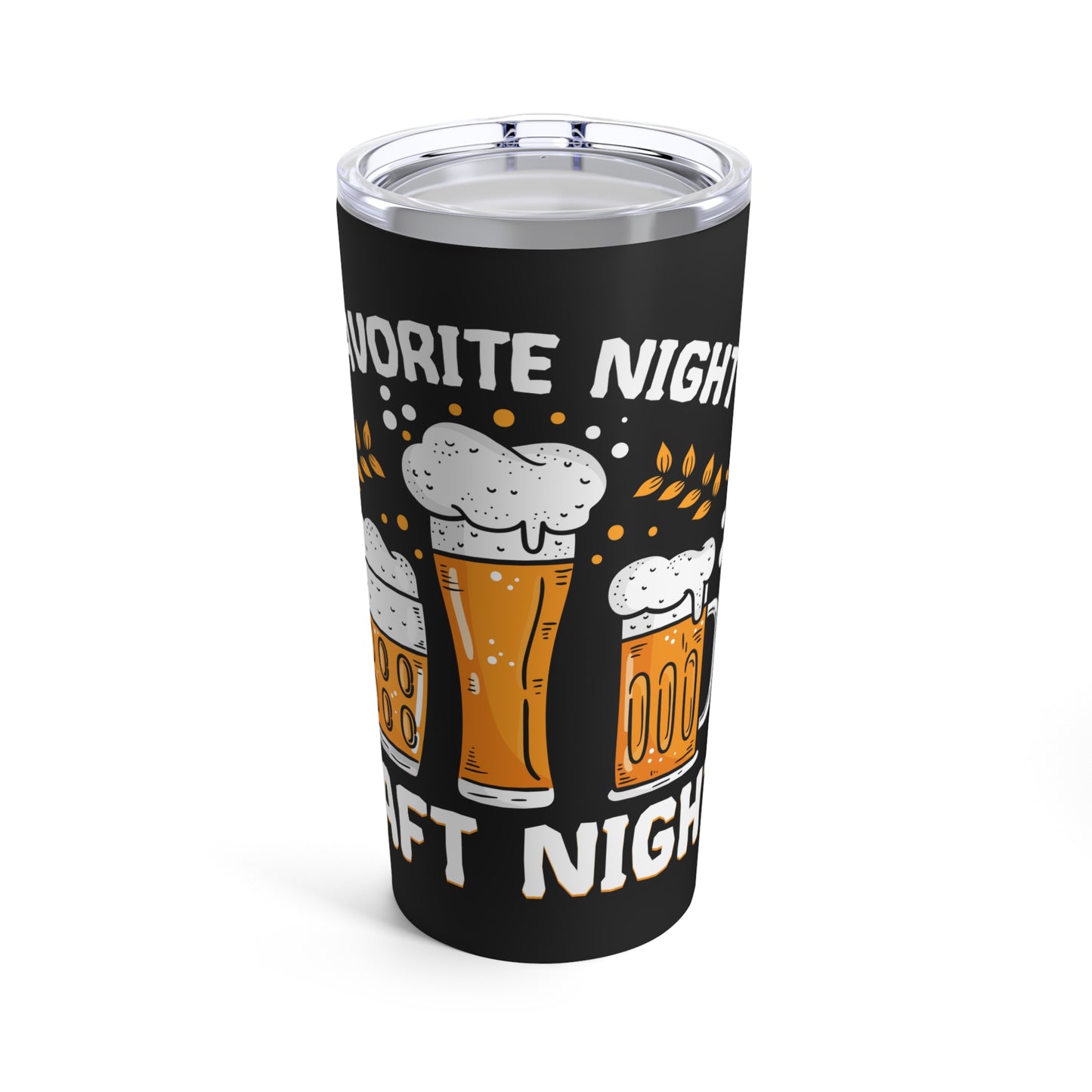 My Favorite Night Is Craft Night Beer Lovers Tumbler