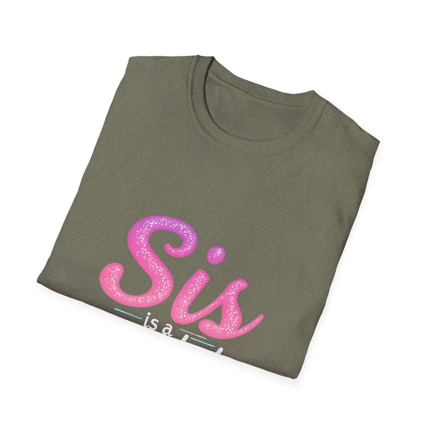 Sis Is A Whole Vibe I Am Sis T-Shirt