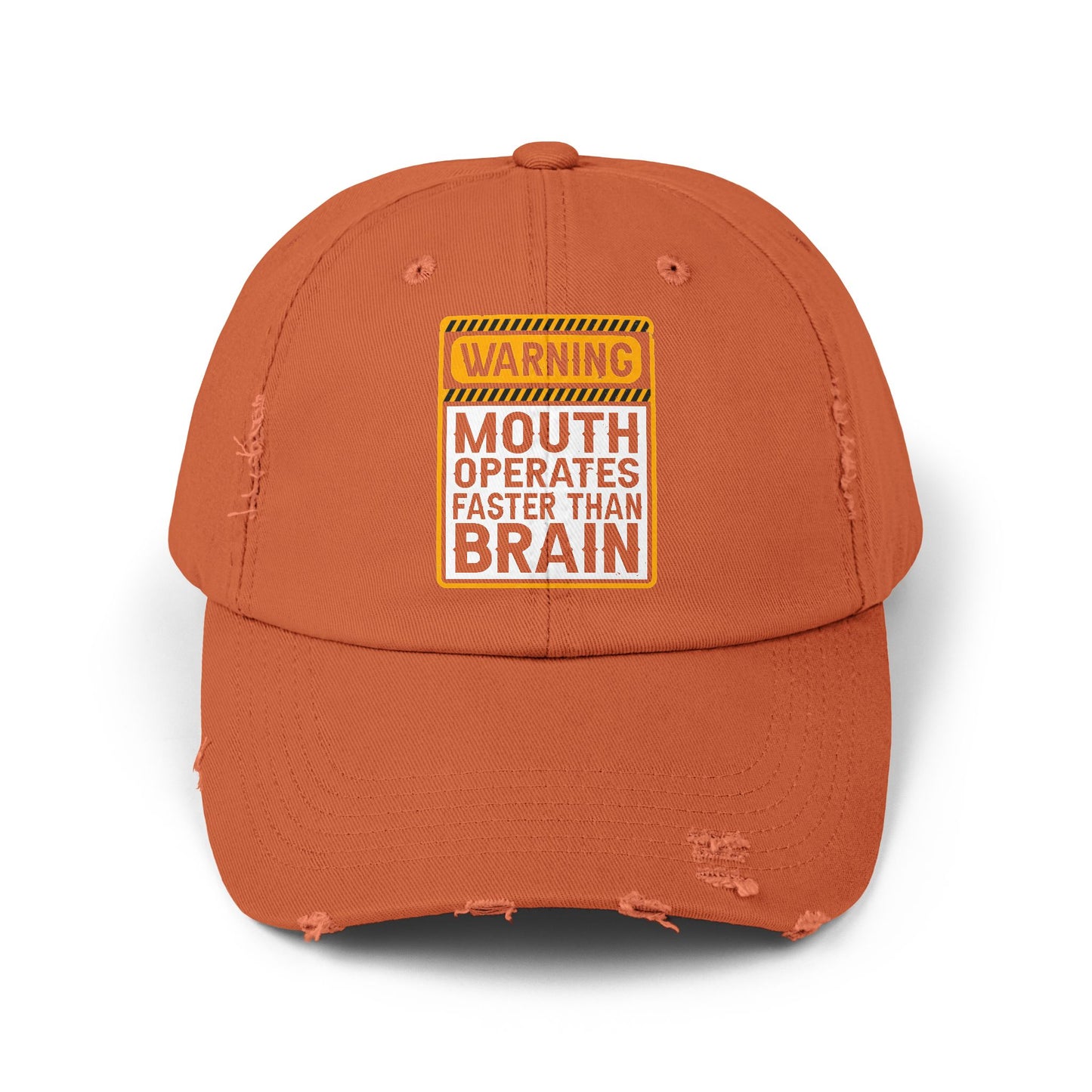 Warning: Mouth Operates Faster Than Brain Caution Sign Cap