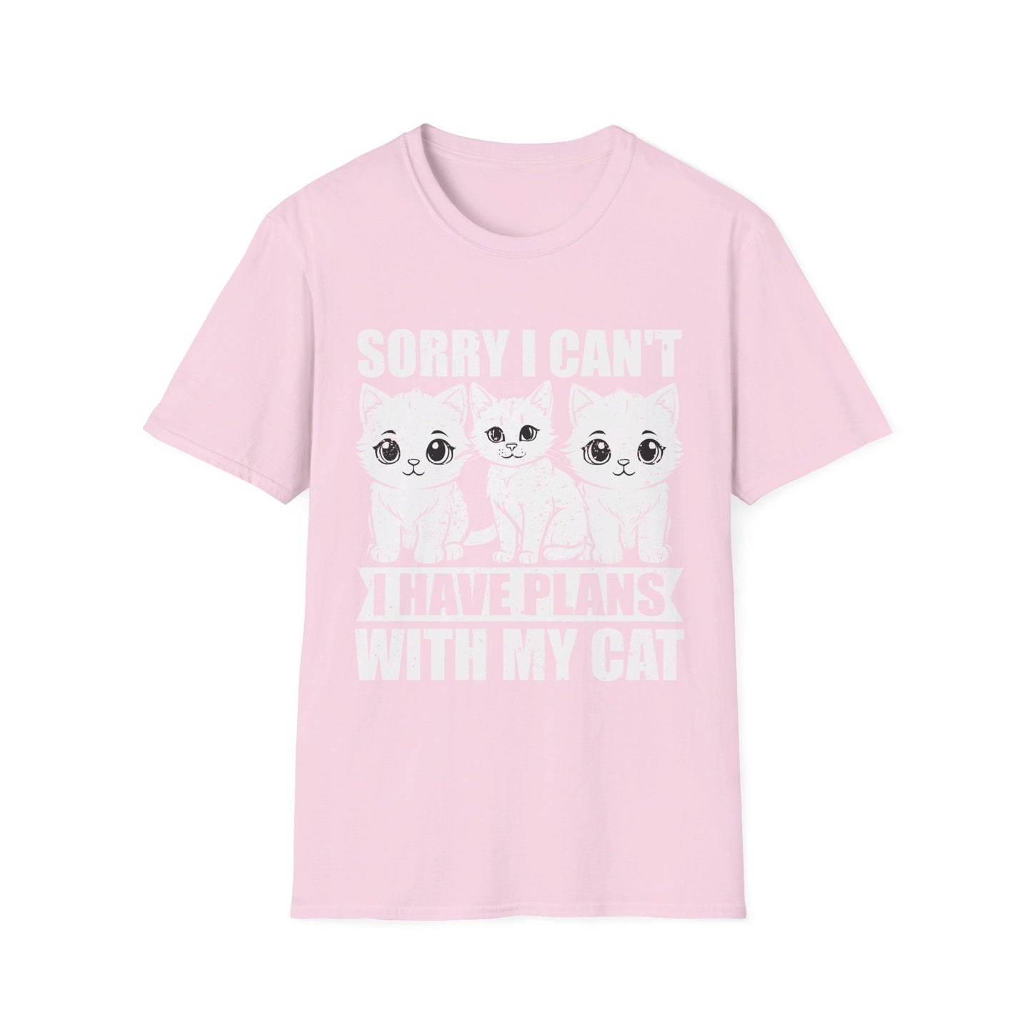 Sorry I Can't I Have Plans With My Cat - Cat Lover T-Shirt