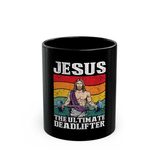 Jesus The Ultimate Deadlifter Rainbow Strength Ceramic Mug