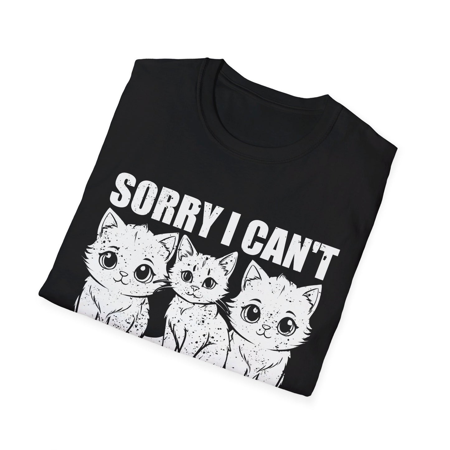 Sorry I Can't I Have Plans With My Cat - Cat Lover T-Shirt