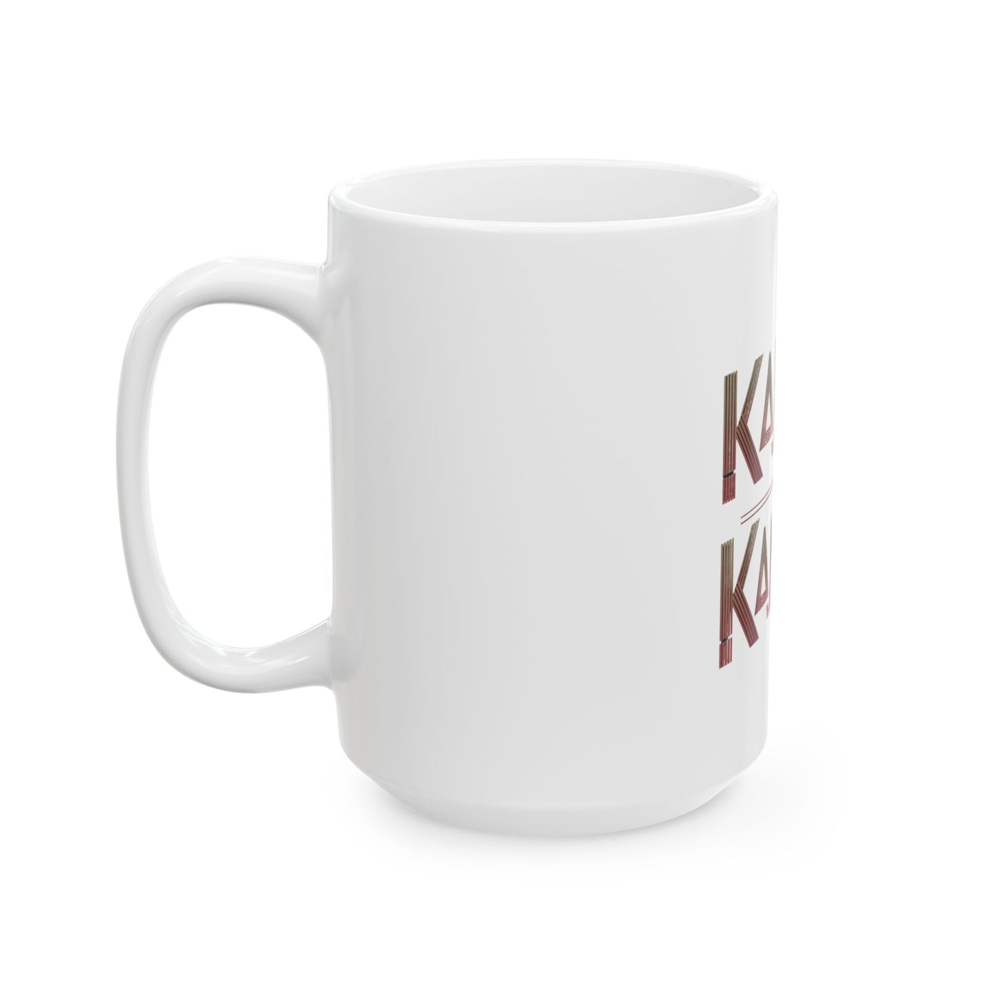 Karma is Kamala (Harris) 2024 Cofee Mug