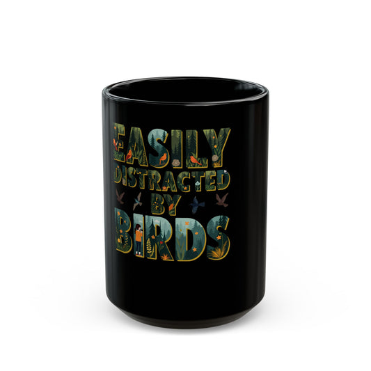 Easily Distracted By Birds Nature Enthusiast Design Ceramic Mug