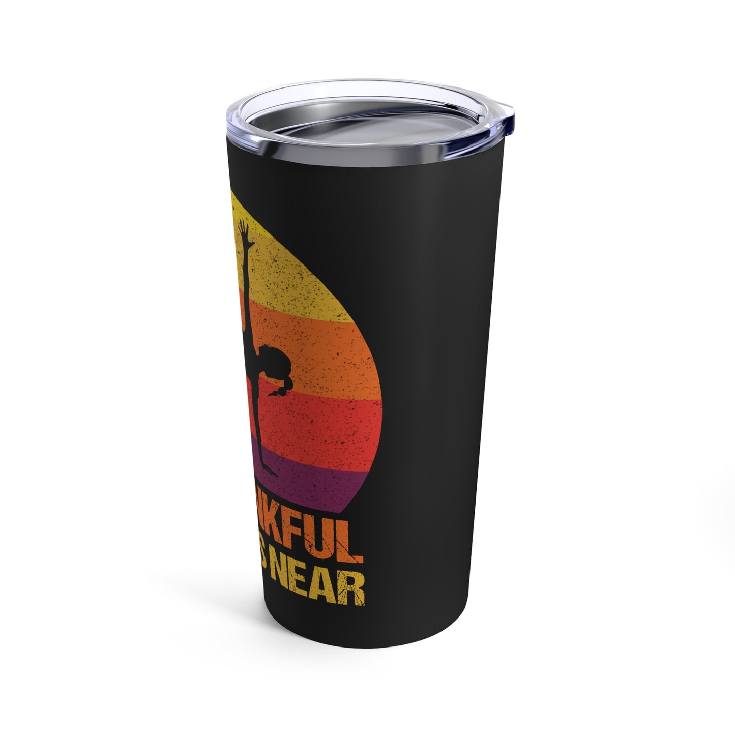 I'm Thankful The End Is Near Sunset Yoga Pose Tumbler