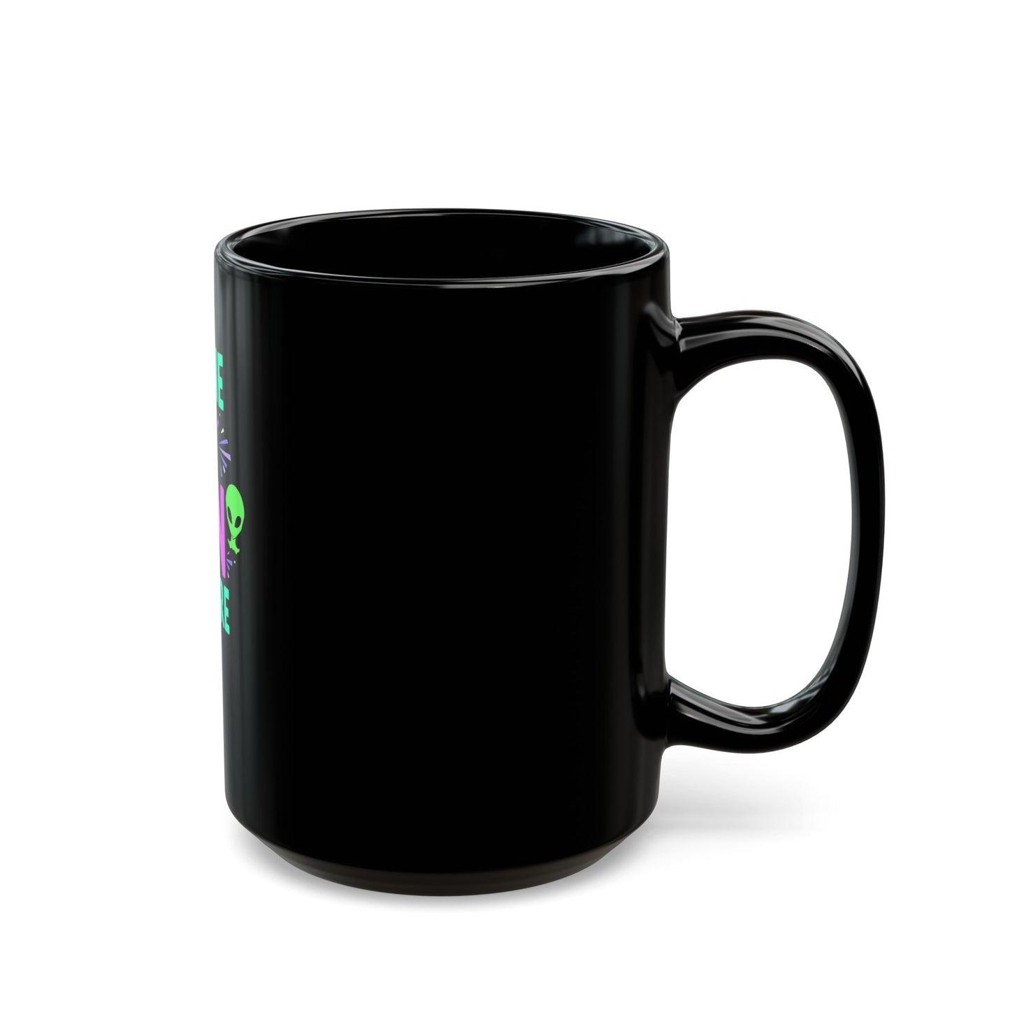 Everyone Is An Alien Somewhere Funny Sci-Fi Quote Ceramic Mug