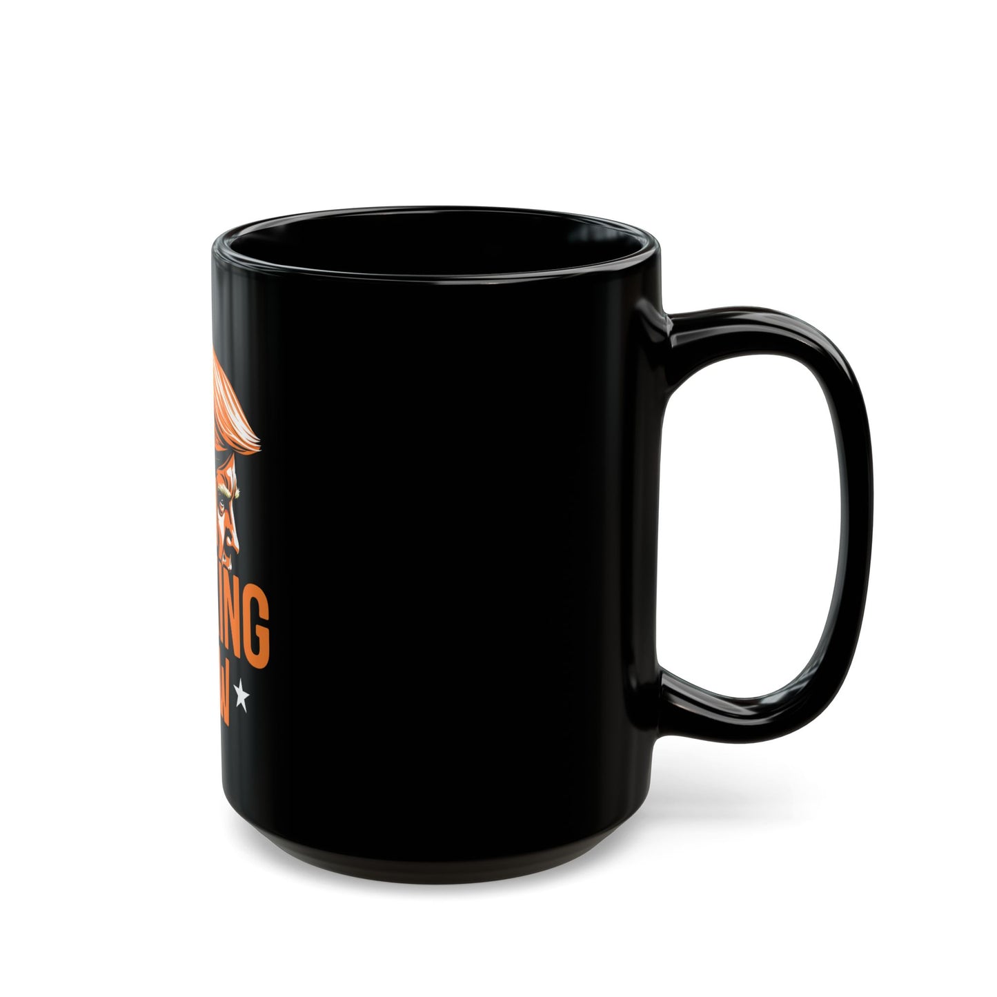 I'm Talking Now Donald Trump Coffee Mug