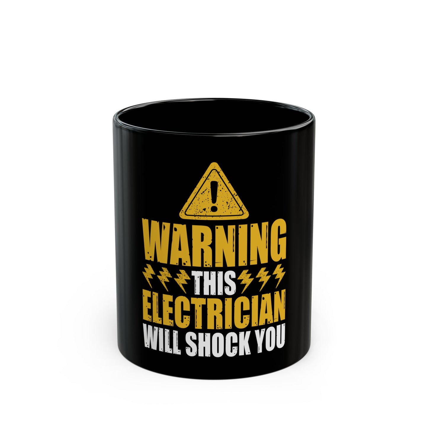 Warning This Electrician Will Shock You Ceramic Mug