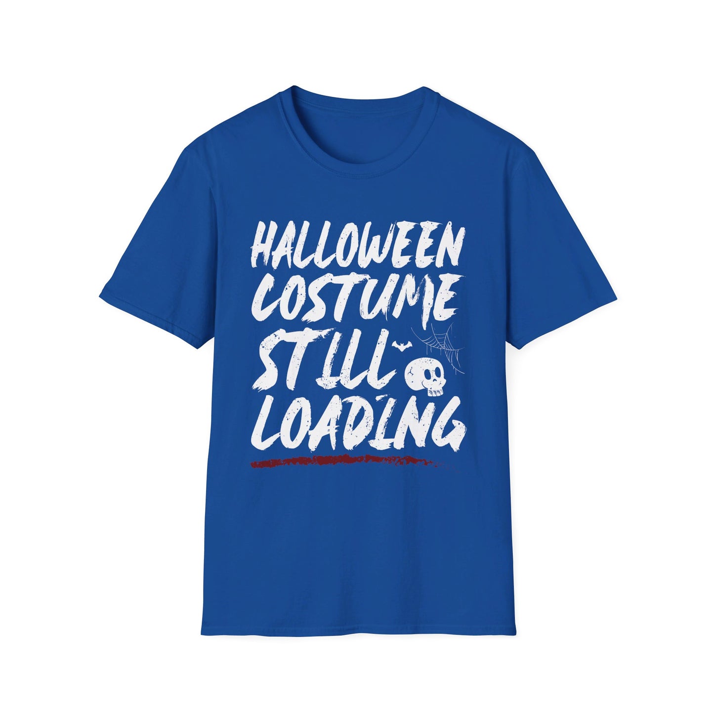 Halloween Costume Still Loading Funny Skull Spider Web Bat Design T-Shirt