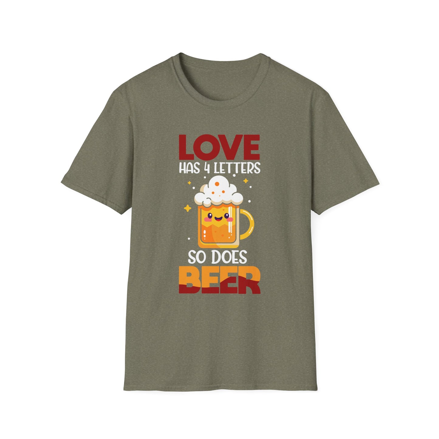 Love Has 4 Letters So Does Beer - Funny Beer Mug With Foam T-Shirt