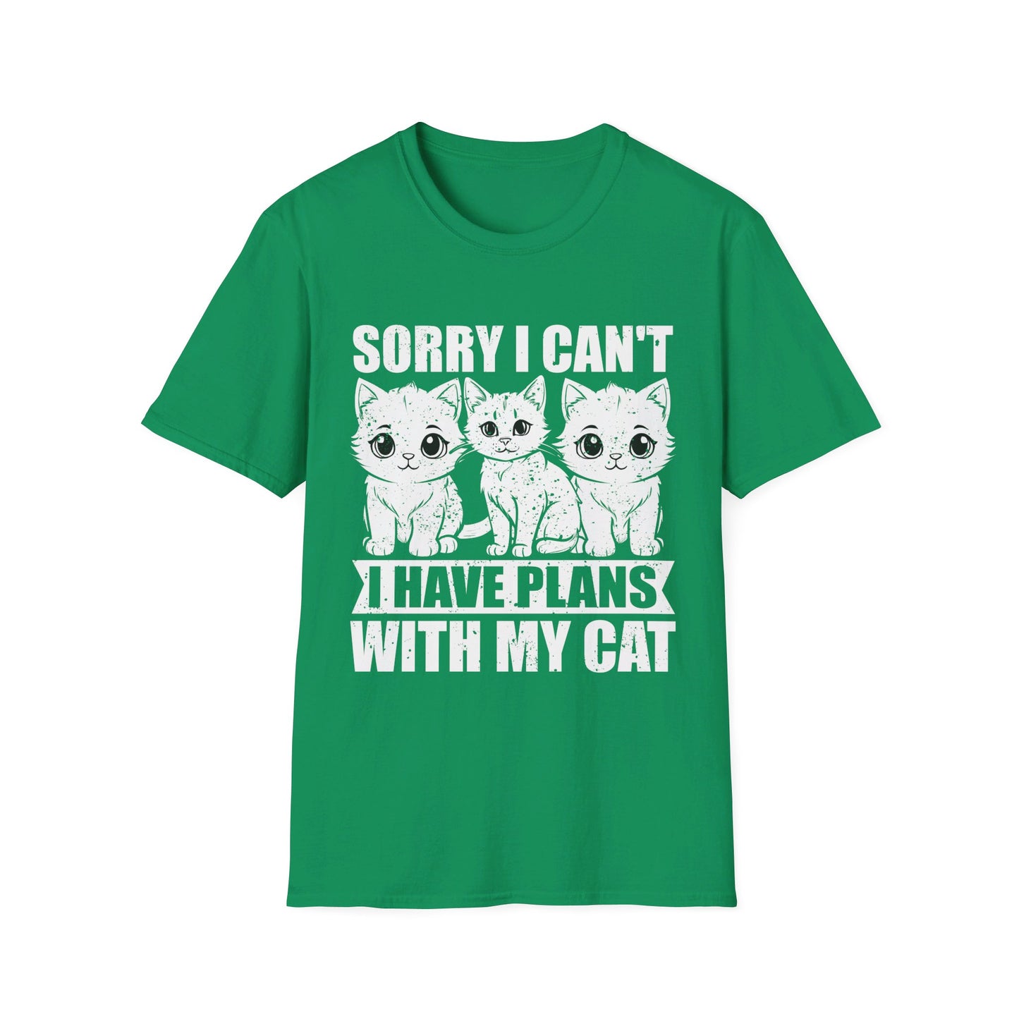 Sorry I Can't I Have Plans With My Cat - Cat Lover T-Shirt