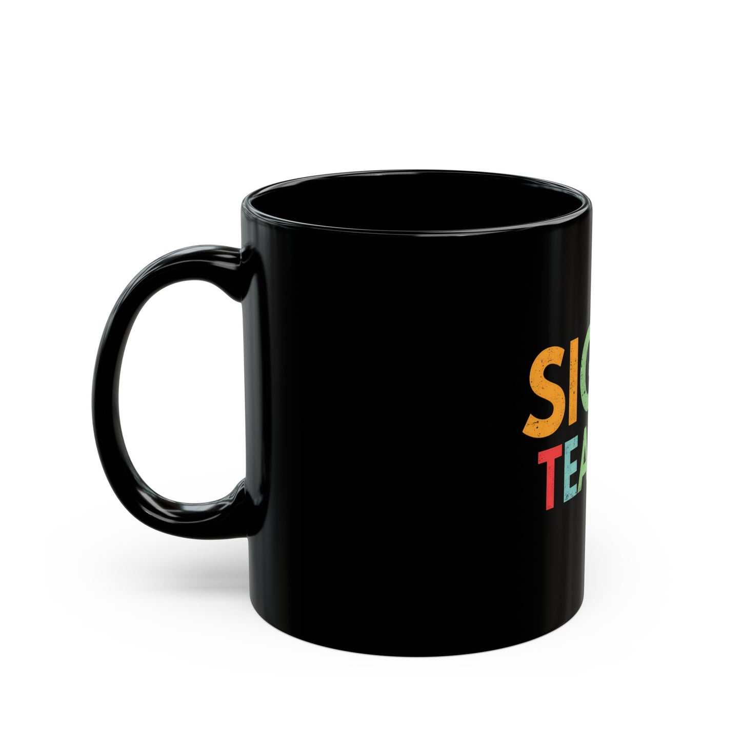 Sigma Teacher Bold Statement for Educators Who Inspire Ceramic Mug