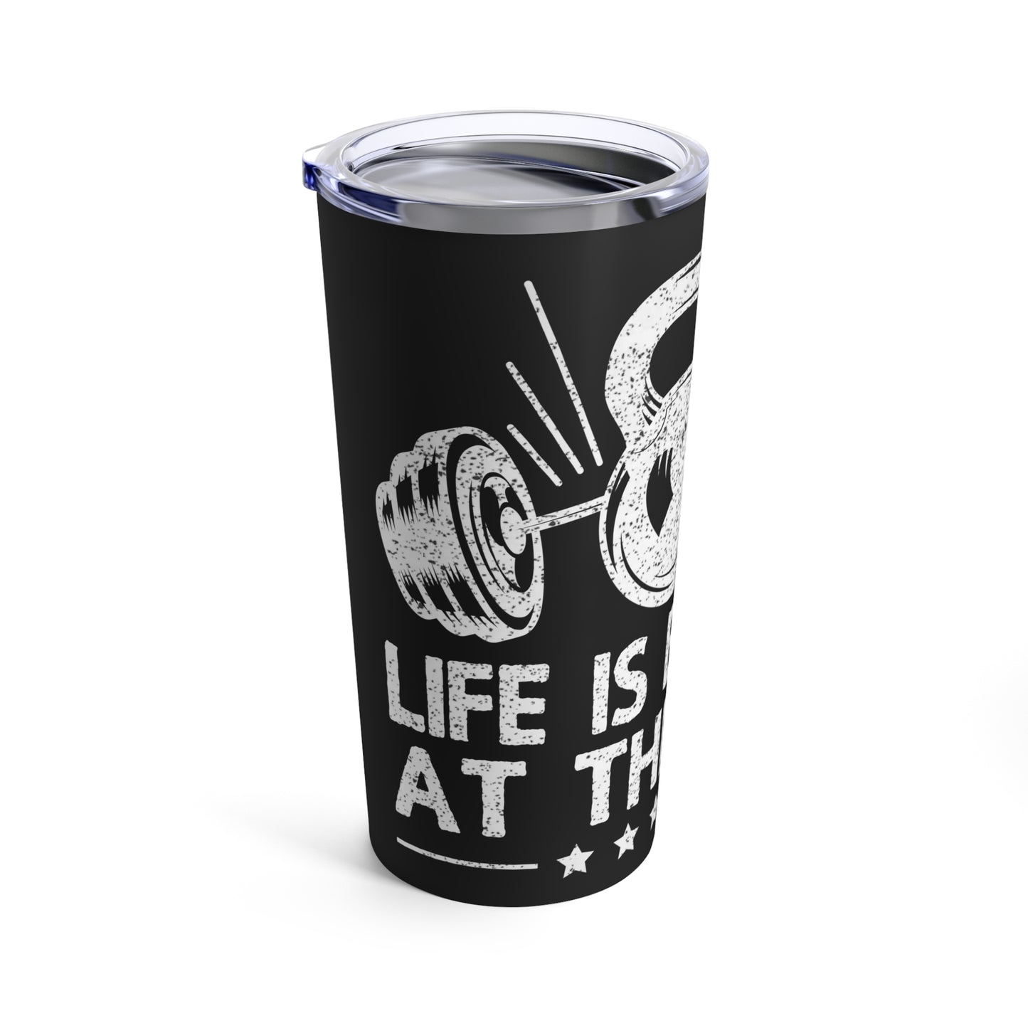 Life Is Better At The Bar Kettlebell and Dumbbells Design Tumbler